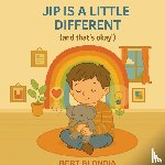 Bert, Blondia - Jip is a little different (and that's okay!)