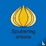 Depla, Diederik - Sputtering onions