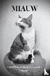 De Kat, Sylvester - Miauw