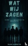 Klokgieter, Silvie - Wat wij zagen