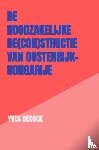 Decock, Yves - De Noodzakelijke De(con)structie van Oostenrijk-Hongarije