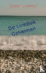 DuMont, Tommy - De Lombok Geheimen