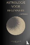 Van Heerebeek, Esther - Astrologie voor beginners