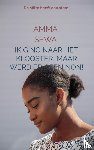 Sewa, Amma - Ik ging naar het Klooster, maar werd er geen non!