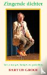 de Groof, Bart - Zingende dichter
