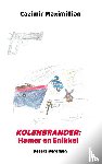 Maximillian, Cazimir - Kolenbrander: Hamer en Snikkel