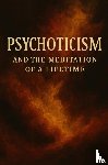 Wyckmans, Joannes - Psychoticism, and the meditation of a lifetime