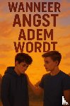 Bos, Marco - Wanneer angst adem wordt