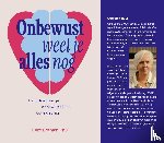 Botman, Caro - Onbewust weet je alles nog