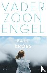 Kroes, Paul - Vader Zoon Engel