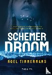 Timmermans, Roel - Schemerdroom
