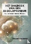 Lousberg, Maaike - Het dagboek van een AI-Solopreneur