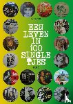 Bakker, Jan - LEVEN IN 100 SINGLETJES 2