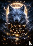 Morel, E.M. - WITTE WOLF 1