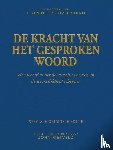 SCOVEL SHINN, Florence, RIETVELD, John - DE KRACHT VAN HET GESPROKEN WOORD