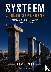 Dirkse, Koos - Systeem zonder samenhang