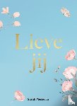 Messeria, Sarah - Lieve jij