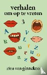 Ginneken, Rien van - Verhalen om op te vreten deel 3
