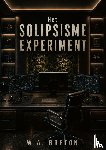 Breton, Wouter - Het Solipsisme experiment