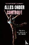 Bleekemolen, Naomi - Alles onder Controle