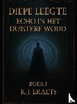 Eraets, K.J. - Diepe Leegte
