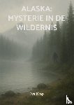 Krap, Eva - Alaska: mysterie in de wildernis