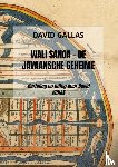 Gallas, David - Wali Sanga - De Javaansche geheime leer