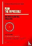 Middelkoop, MBA, Edwin - Plan the Impossible - Quick Workbook