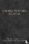 Verkerk, Marleen - Facing My Fears Journal