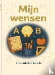 Van der Vlugt, Roy - Mijn wensen - educatieve editie