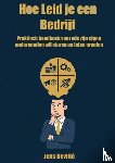 Devillé, Jens - Hoe Leid je een Bedrijf