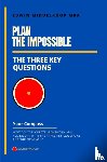Middelkoop, MBA, Edwin - Plan the Impossible