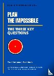 Middelkoop, MBA, Edwin - Plan the Impossible Workbook