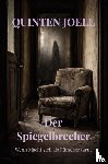 Joell, Quinten - Der Spiegelbrecher