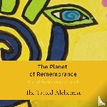 Alchemist, The Tatted - The Planet of Remembrance