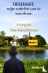 Van Kerckhoven, François - HELLEGAT, mijn verleden aan de waterkant