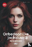 Someren, Rosalie van - Onbedaarlijke jachtlust -3