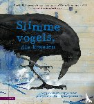 Butterworth, Chris - Slimme vogels, die kraaien