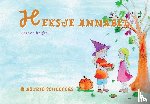 Scheepers, Astrid - Heksje Annabel viert de herfst