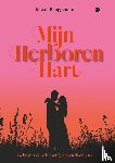 Bruggeman, Suzan - Mijn herboren hart