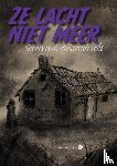 Schneiders, M.J.J. - Ze lacht niet meer