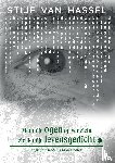 van Hassel, Stije - Met mijn ogen op ver zicht zie ik mijn levensgedicht