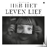 Goossens, Karlijn - Heb het leven lief
