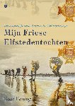 Heising, Koos - Mijn Friese Elfstedentochten