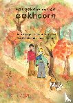 Goris, Ilse - Het geheim van de eekhoorn
