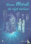 ten Broek, Kevin - Waar Merel de tijd verloor
