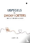 Naber, Margot - IJspegels en Droeftoeters