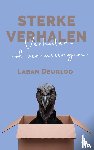 Deurloo, Laban - STERKE VERHALEN