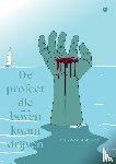 Noordergraaf, Adriaan - De profeet die boven kwam drijven