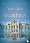 van Waardhuizen, Wim - Aanslag in de Hermitage